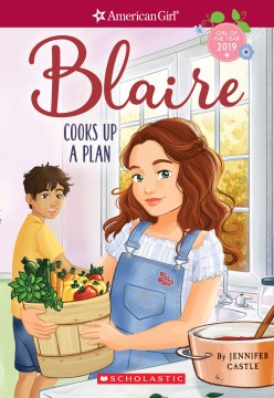 Blaire Cooks Up A Plan by Castle, Jennifer