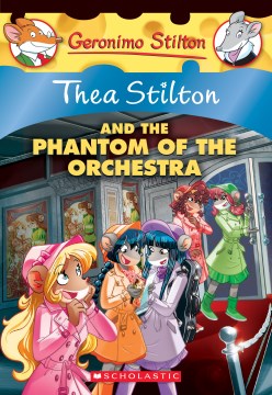 The Phantom of the Orchestra by Stilton, Thea