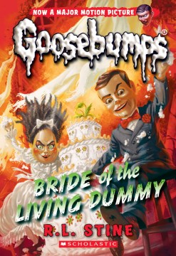 Bride of the Living Dummy by Stine, R. L