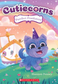 Purrfect Pranksters by Penney, Shannon
