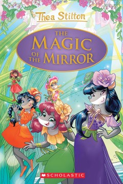 The Magic of the Mirror by Stilton, Thea
