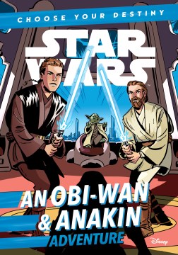 An Obi-Wan & Anakin Adventure by Scott, Cavan