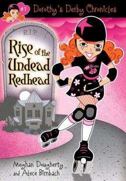 Rise of the Undead Redhead by Dougherty, Meghan