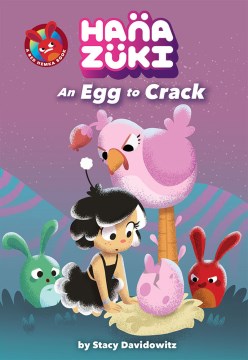 Han̈azüki : An Egg to Crack by