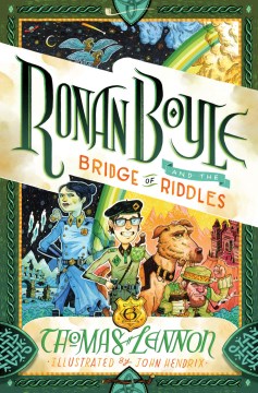 Ronan Boyle and the Bridge of Riddles by Lennon, Thomas