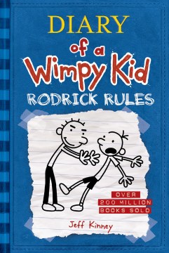 Diary of A Wimpy Kid. Rodrick Rules by Kinney, Jeff