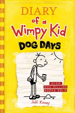 Diary of A Wimpy Kid. Dog Days by Kinney, Jeff