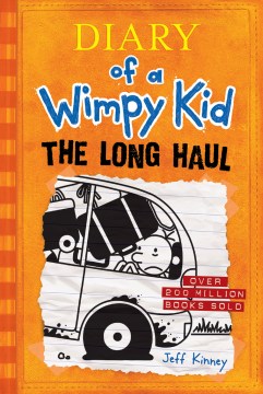 Diary of a wimpy kid.  The long haul