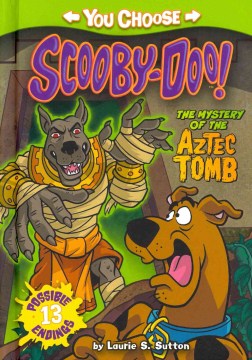 The Mystery of the Aztec Tomb by Sutton, Laurie