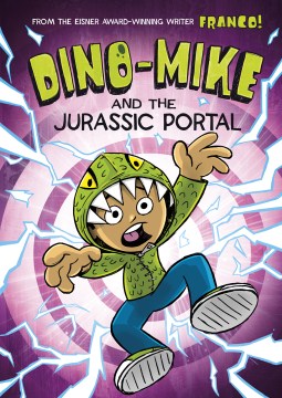 Dino-Mike and the Jurassic Portal by Aureliani, Franco