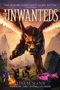 The Unwanteds by McMann, Lisa