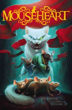 Mouseheart by Fiedler, Lisa