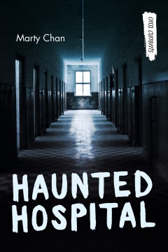 Haunted Hospital by Chan, Marty