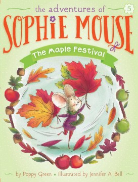 The Maple Festival by Green, Poppy