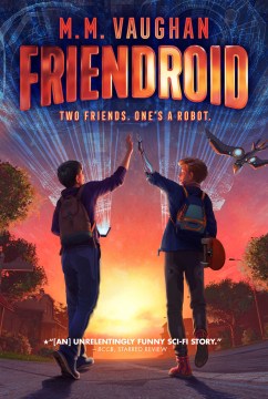 Friendroid by Vaughan, M. M