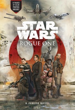 Rogue One : A Junior Novel by Forbeck, Matt