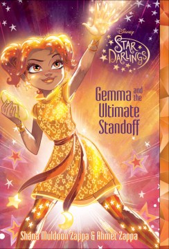 Gemma and the Ultimate Standoff by Zappa, Shana Muldoon