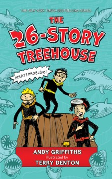 The 26-Storey Treehouse by Griffiths, Andy