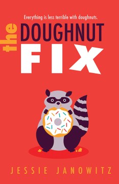 The Doughnut Fix by Janowitz, Jessie