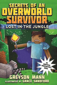 Lost In the Jungle by Mann, Greyson