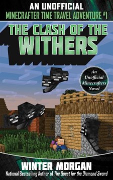 The Clash of the Withers : Book One by Morgan, Winter