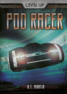 Pod Racer by Martin, R. T