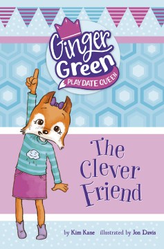 The Clever Friend by Kane, Kim