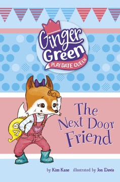 The Next Door Friend by Kane, Kim