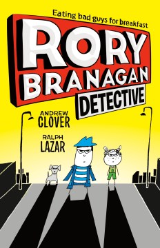 Rory Branagan: Detective by Clover, Andrew