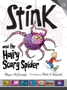 Stink and the Hairy Scary Spider by McDonald, Megan