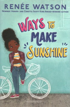 Ways to Make Sunshine by Watson, Renée