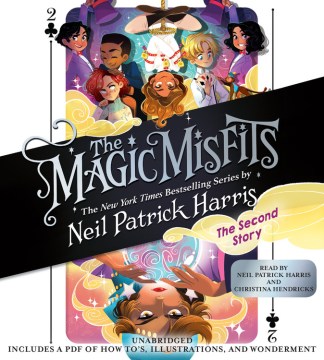 The Magic Misfits : the Second Story by Harris, Neil Patrick