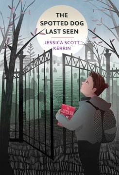 The Spotted Dog Last Seen by Kerrin, Jessica Scott