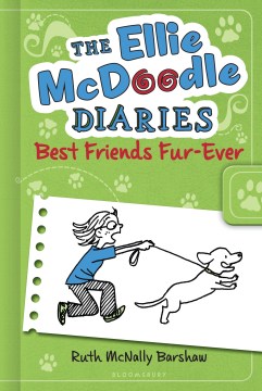 Ellie McDoodle : Best Friends Fur-Ever by Barshaw, Ruth McNally