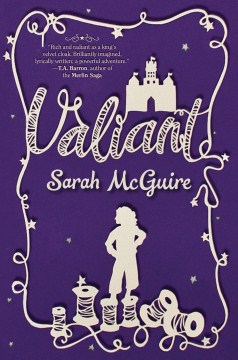 Valiant by McGuire, Sarah