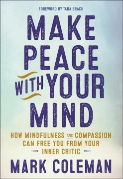 make peace with your mind