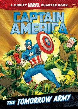 The Tomorrow Army : Starring Captain America by Siglain, Michael