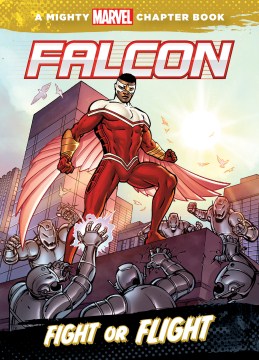 Fight Or Flight : Starring Falcon by Wyatt, Chris