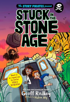 Stuck In the Stone Age by Rodkey, Geoff