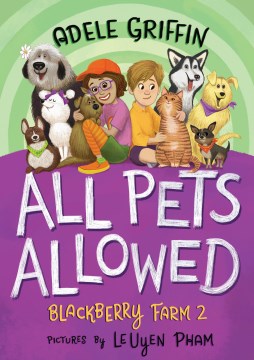 All Pets Allowed : Blackberry Farm 2 by Griffin, Adele