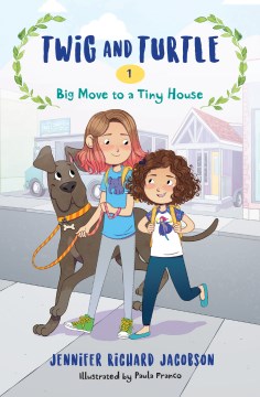Big Move to A Tiny House by Jacobson, Jennifer
