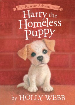 Harry the Homeless Puppy by Webb, Holly