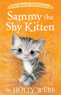Sammy the Shy Kitten by Webb, Holly