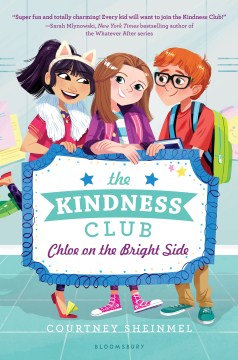Chloe On the Bright Side by Sheinmel, Courtney