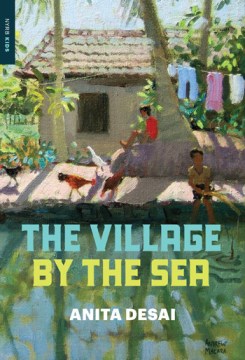 The VIllage by the Sea by Desai, Anita