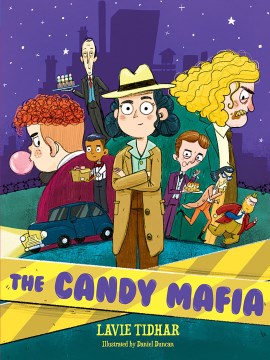 The Candy Mafia by Tidhar, Lavie