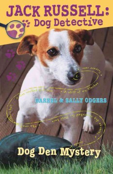 Dog Den Mystery by Odgers, Darrel