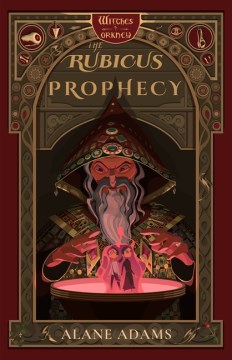 The Rubicus Prophecy by Adams, Alane