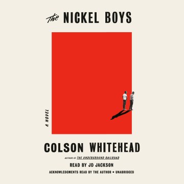 The Nickel boys : a novel