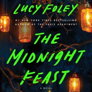 Midnight Feast by Foley, Lucy